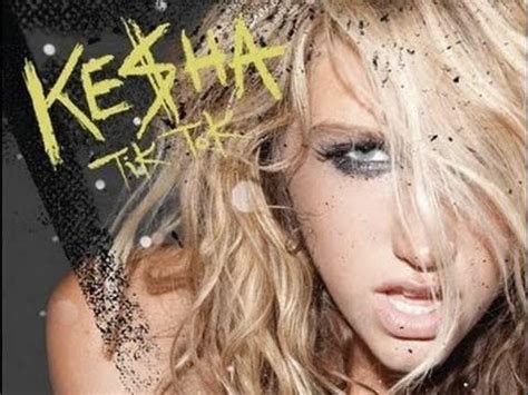 Sep 26, 2009 · Lyrics to TiK ToK by Kesha Wake up in the mornin' feelin' like P- Diddy (Hey what's up girl) Grab ma glasses I'm out the door I'm gonna hit the city (Let's go) Before I leave brush ma teeth with a bottle of Jack 'Cuz when I leave for the night I ain't comin back I'm talkin pedicure on our toes toes Tryin on all our clothes clothes 